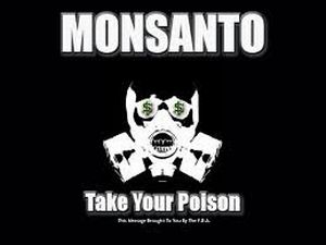 MonsantoTakeYourPoison